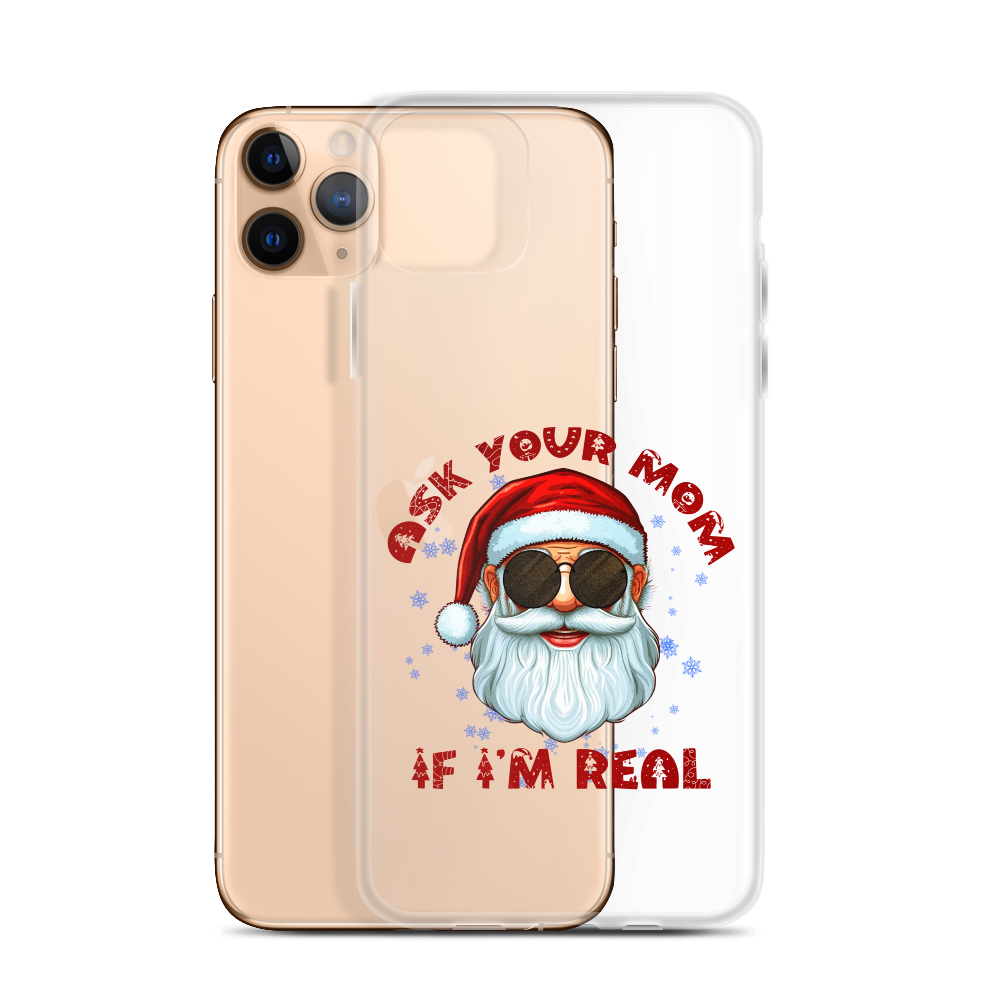 Ask Your Mom If I'm Real Clear Case for iPhone®