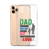 Dad Thanks For Not Pulling Out, Happy Father's Day, Love  Clear Case for iPhone®