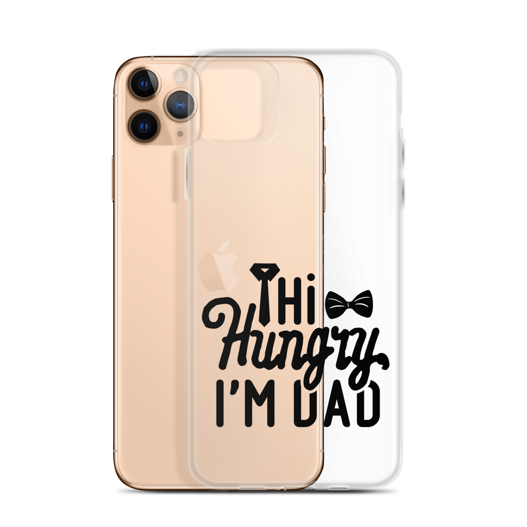 Hi Hungry I'm Dad  Clear Case for iPhone®