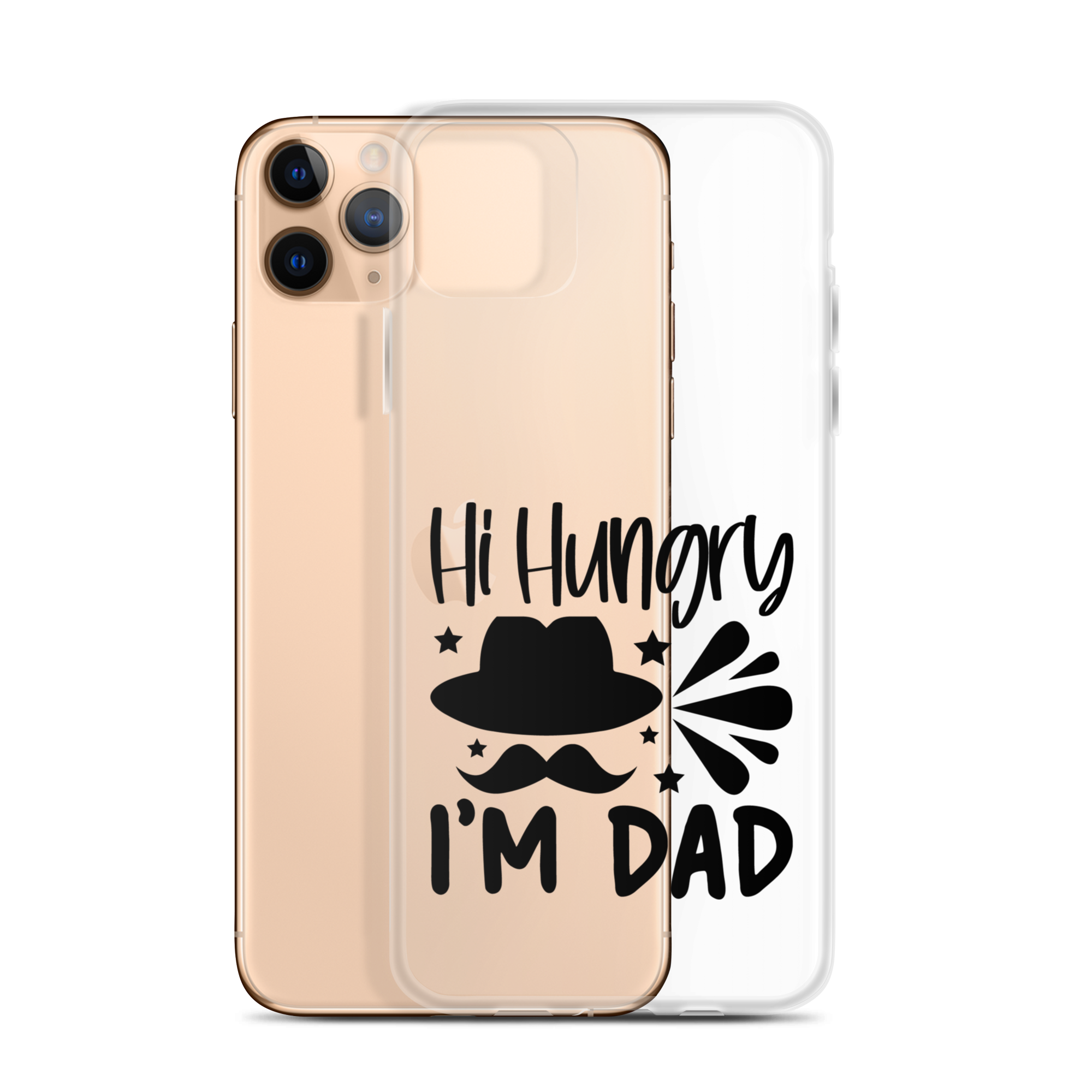 Hi, Hangry, I'm Dad. Clear Case for iPhone®