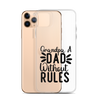 Grandpa A Dad Without Rules Clear Case for iPhone®