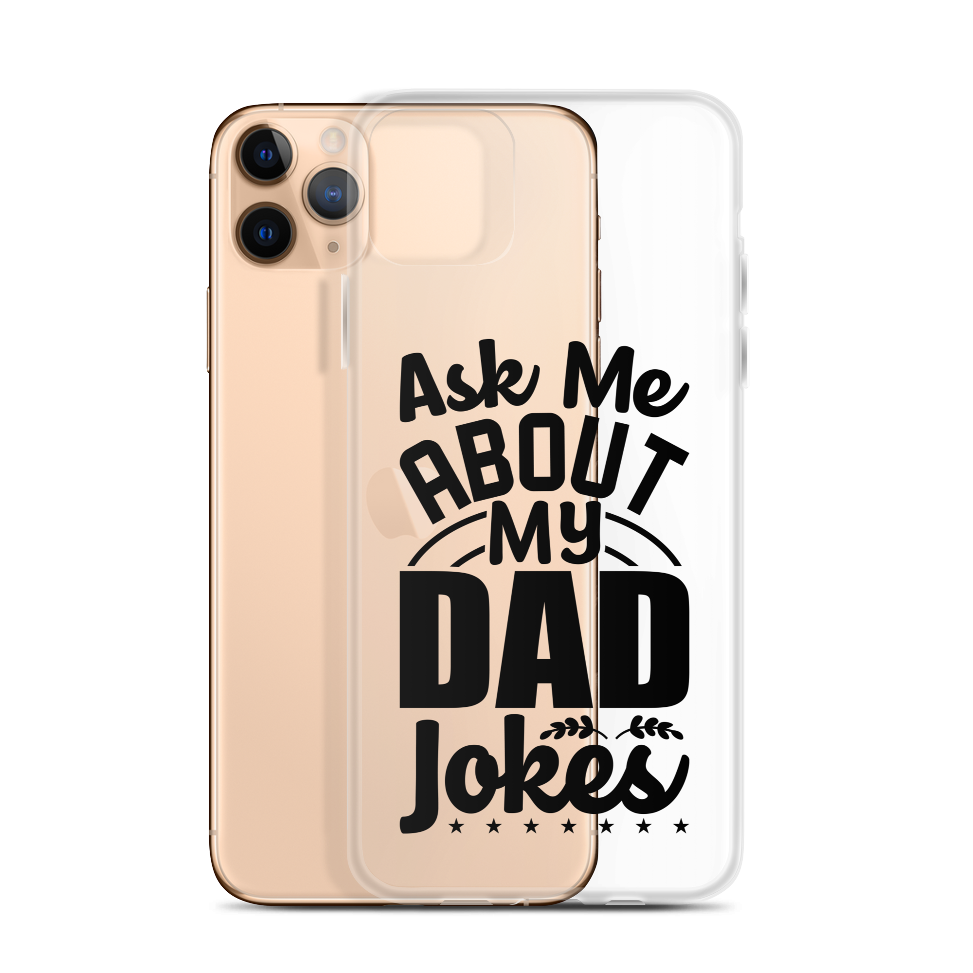 Ask Me About My Dad Jokes Clear Case for iPhone®