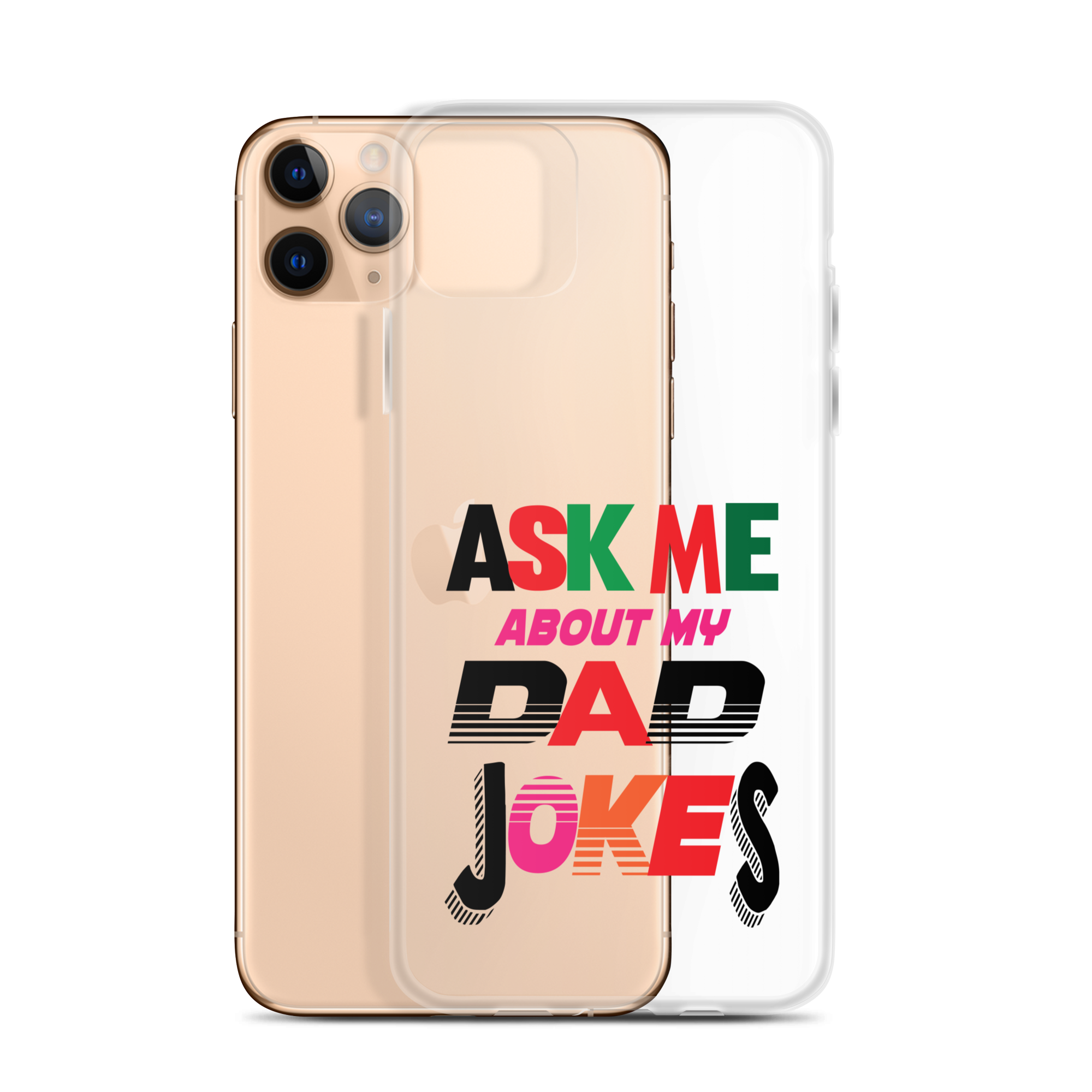 Ask Me About My Dad Jokes Clear Case for iPhone®