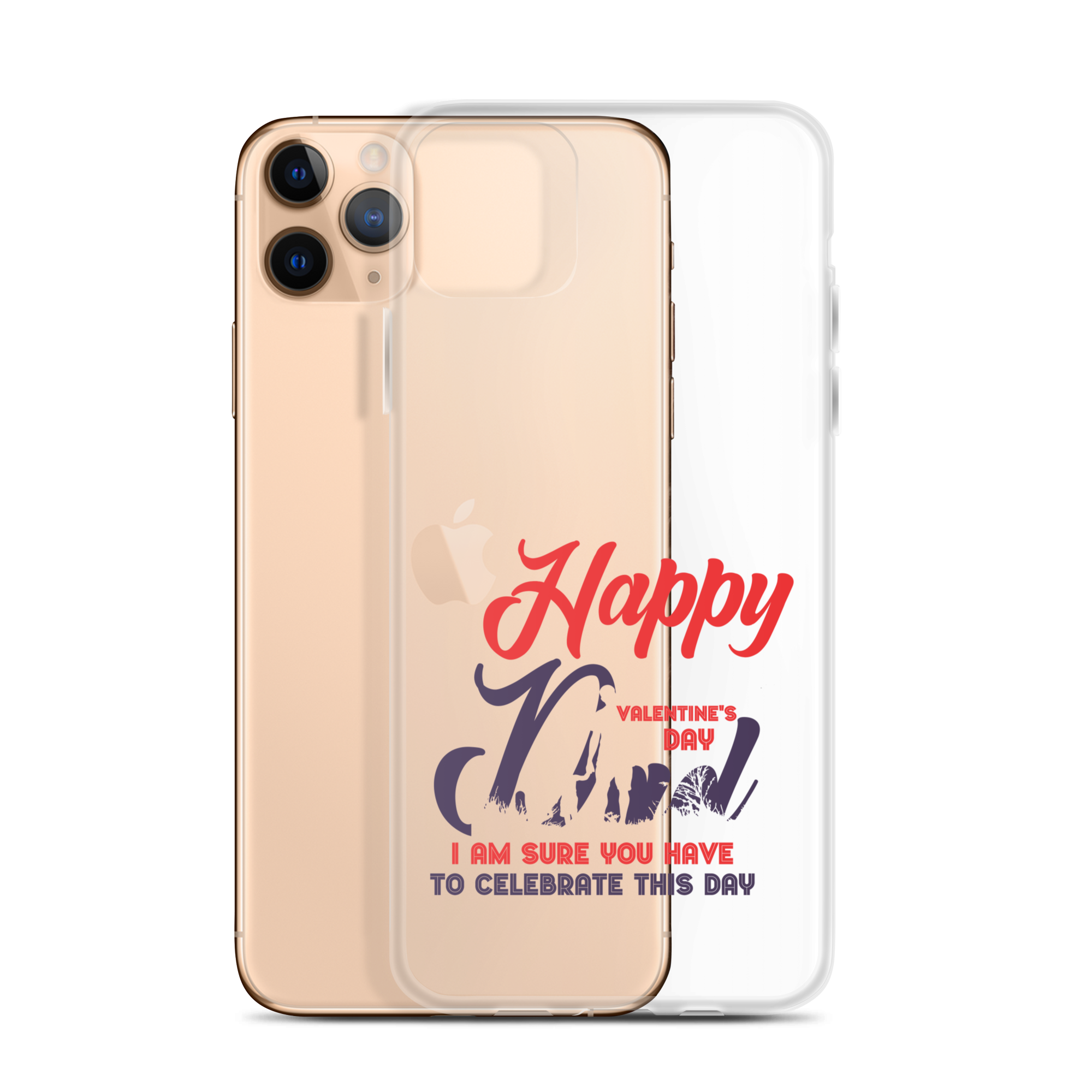 Happy Valentine's Day Dad I Am Sure You Have To Celebrate This Day Clear Case for iPhone®