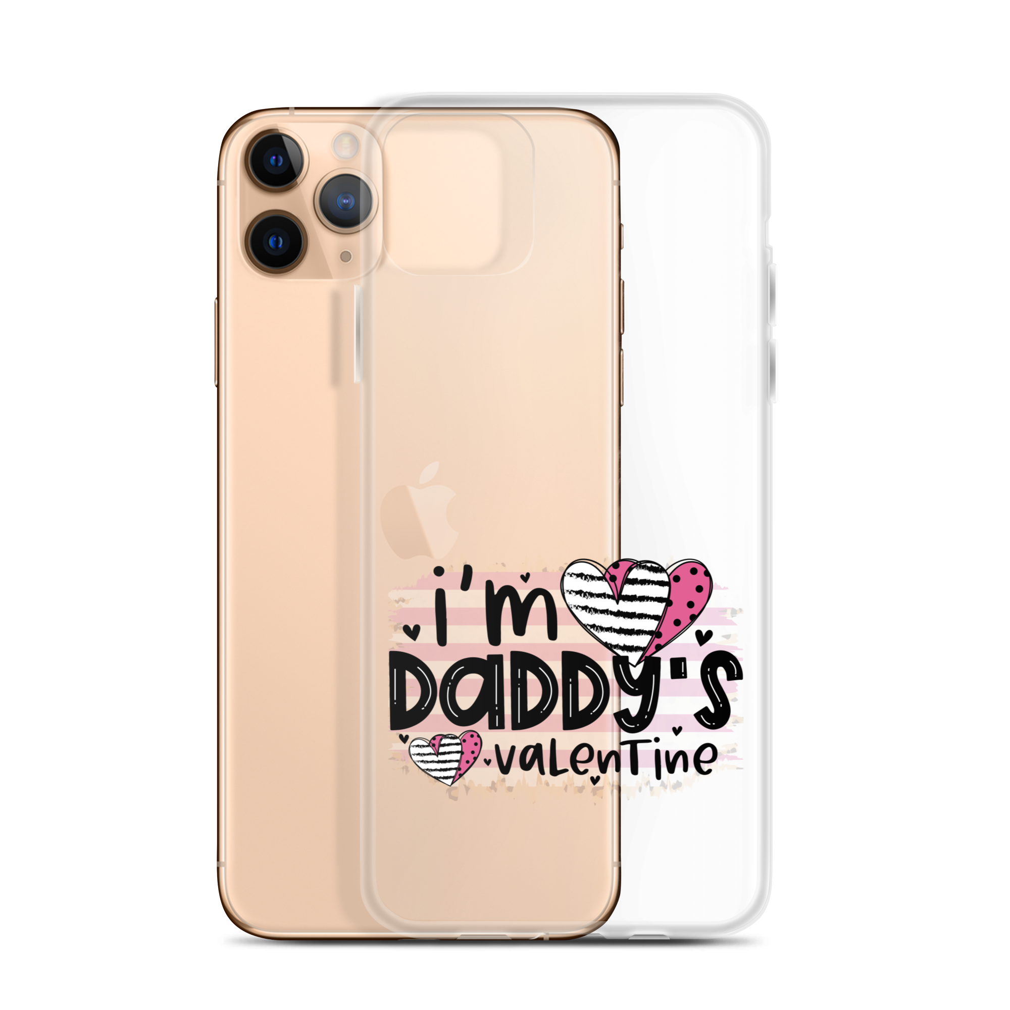 I'm Daddy's Valentine Clear Case for iPhone®