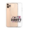 I'm Daddy's Valentine Clear Case for iPhone®