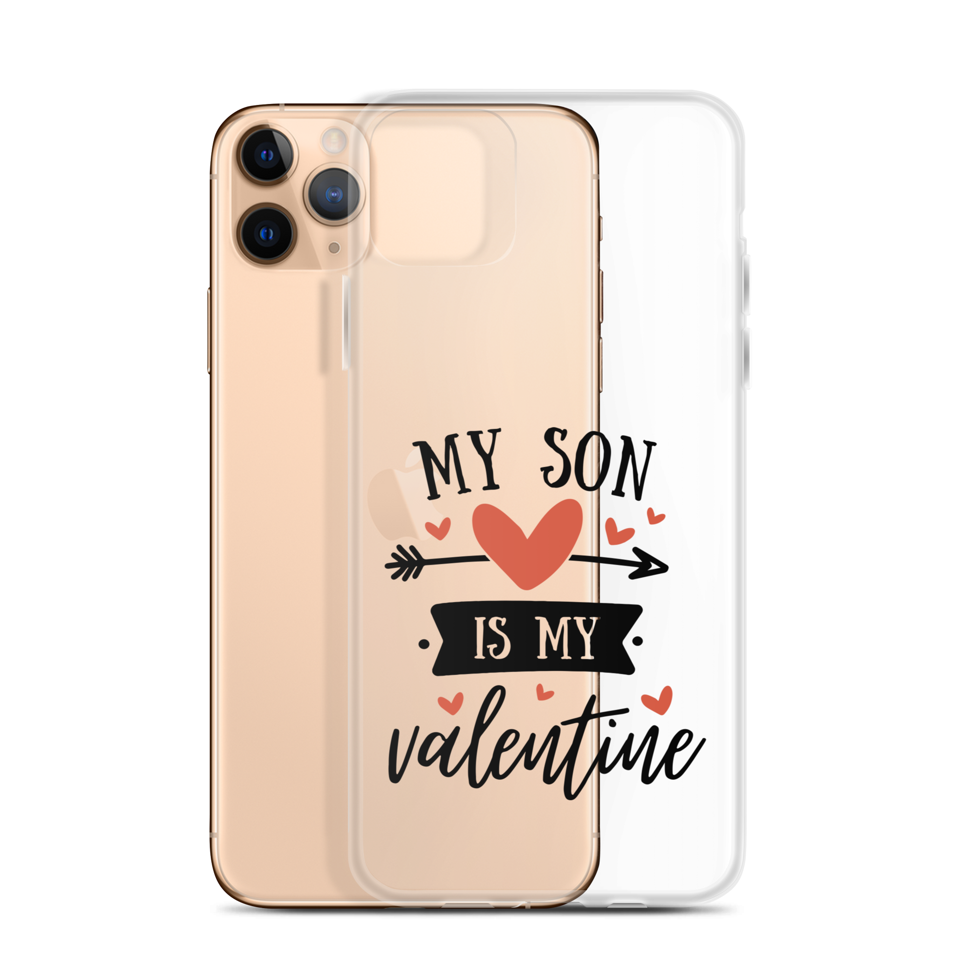 My Son Is My Valentine Clear Case for iPhone®