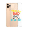 Birthday Dad Time To Level Up Clear Case for iPhone®