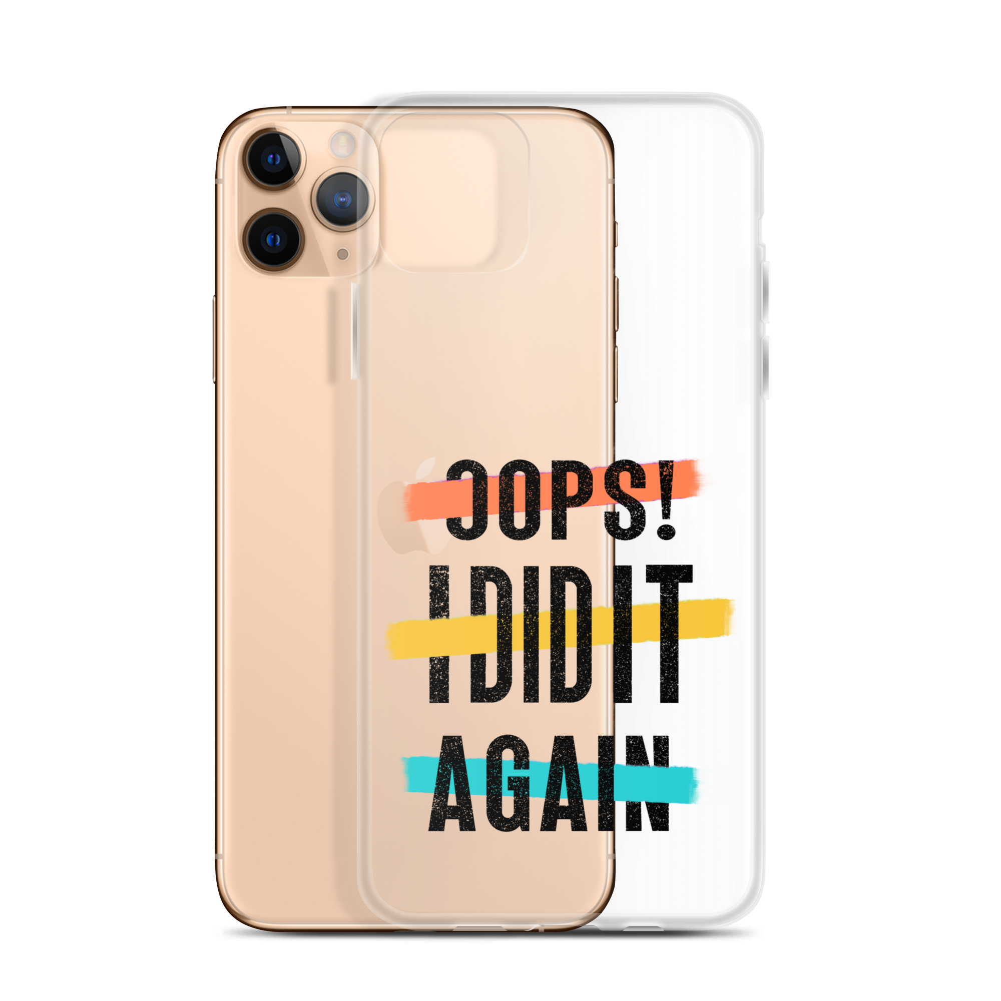 Oops! I Did It Again Clear Case for iPhone®