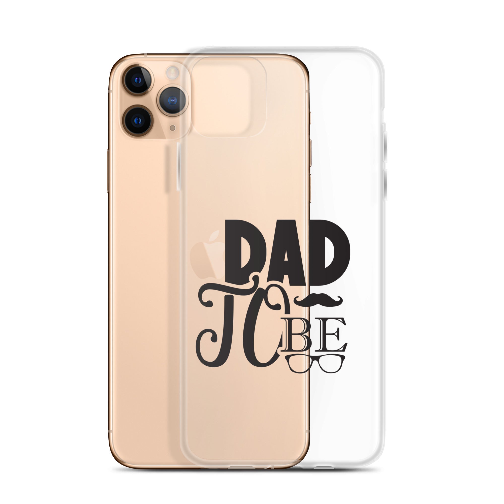 Dad To be Clear Case for iPhone®