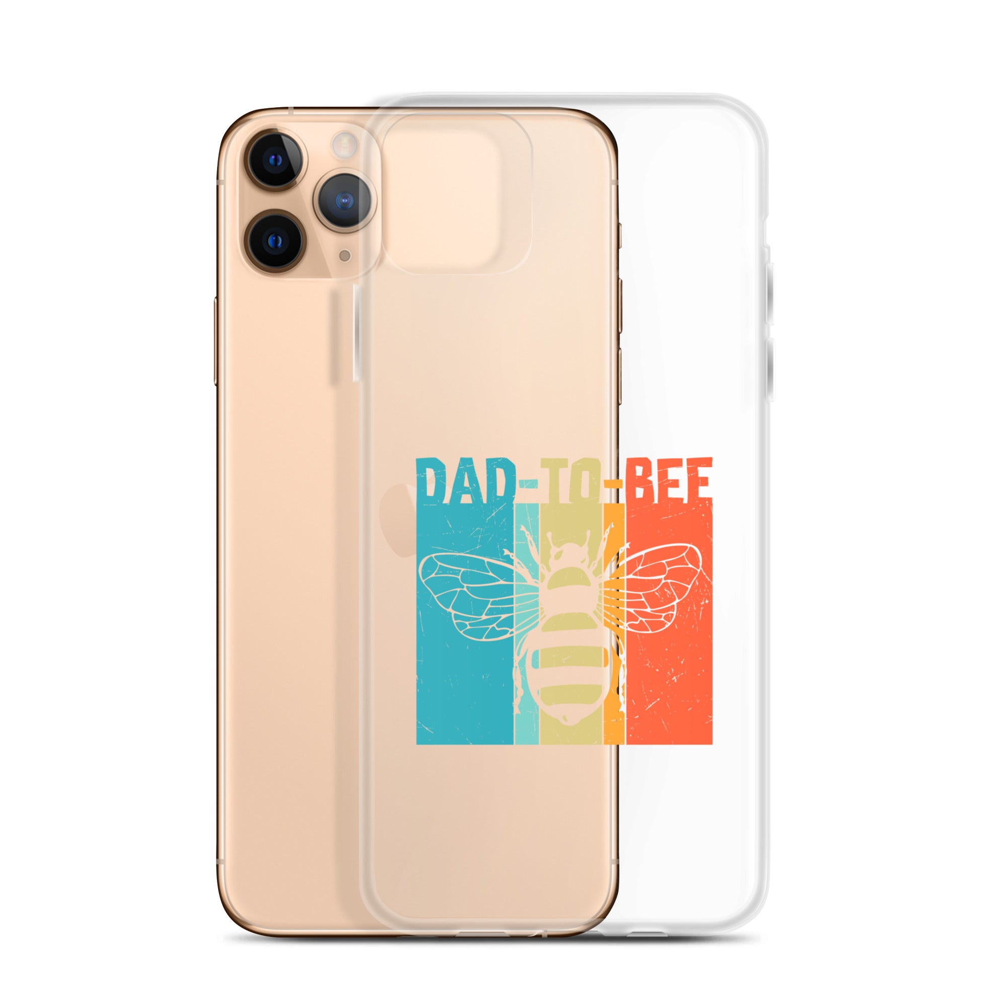 Dad To Bee Clear Case for iPhone®