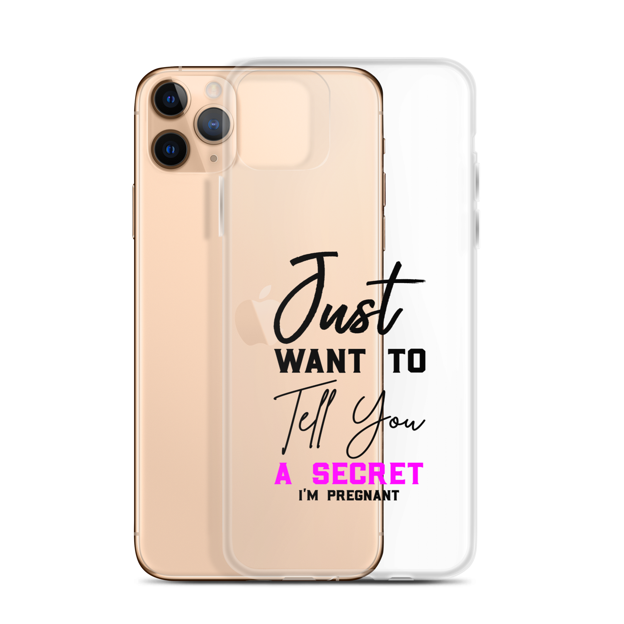 Just Want to Tell You A Secret I'm Pregnant Clear Case for iPhone®