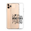 No More Wine For 9 Months Clear Case for iPhone®