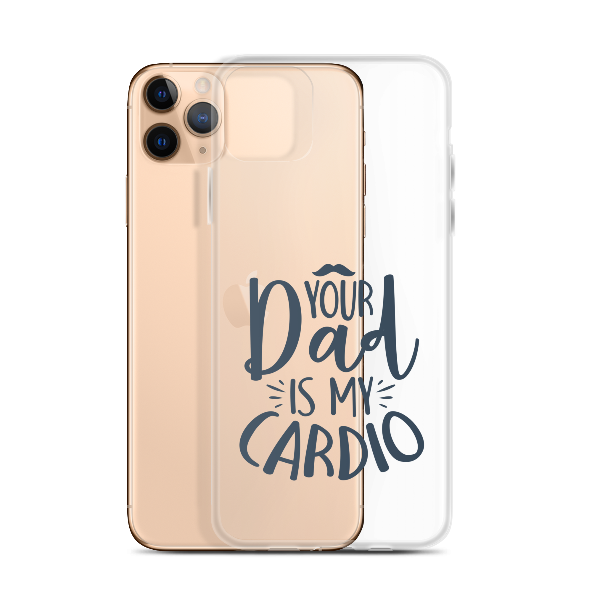 Your Dad Is My Cardio Clear Case for iPhone®