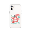 All Mama Wants Is A Silent Night Clear Case for iPhone®