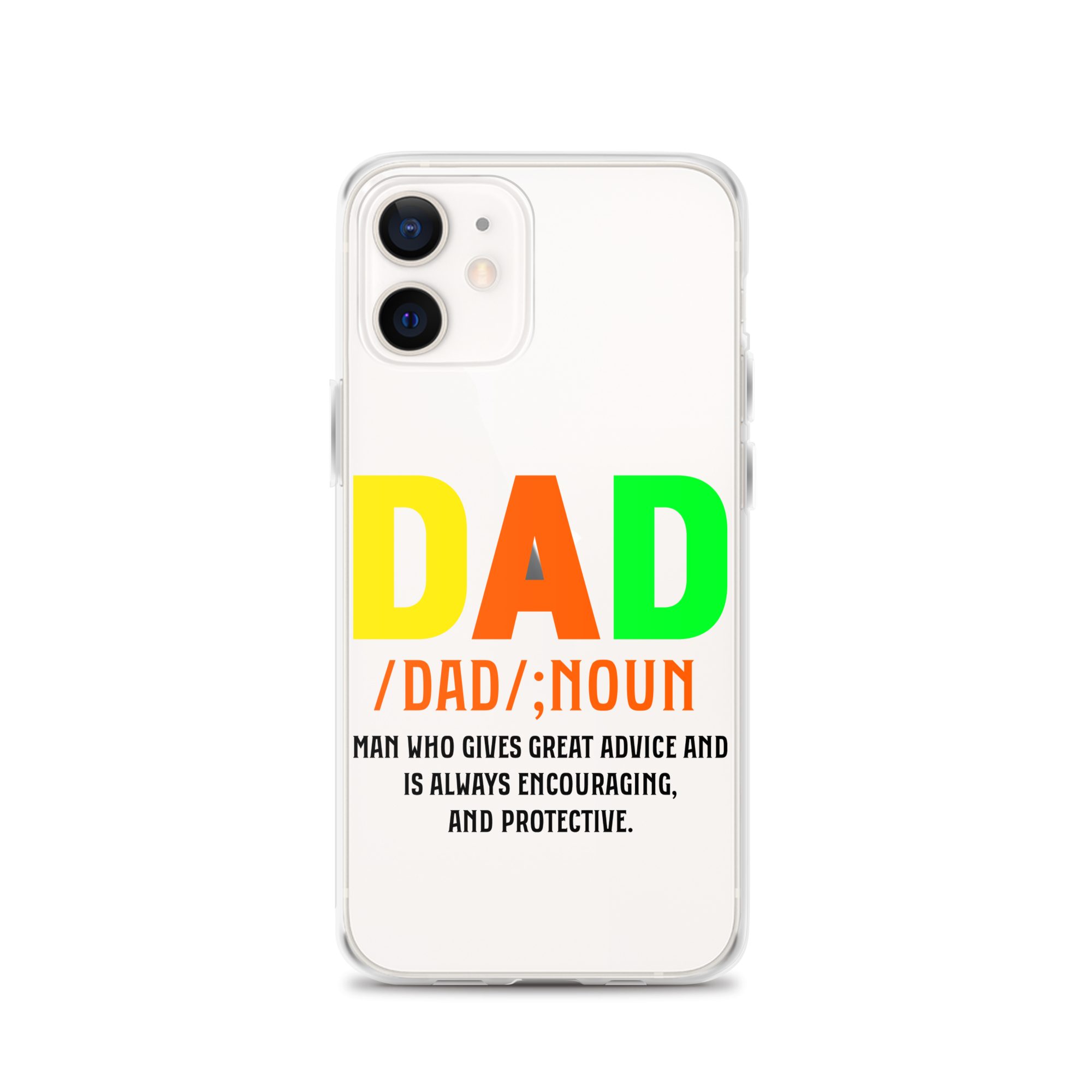 Dad Man Who Gives Great Advice And Is Always encouraging And Protective Clear Case for iPhone®