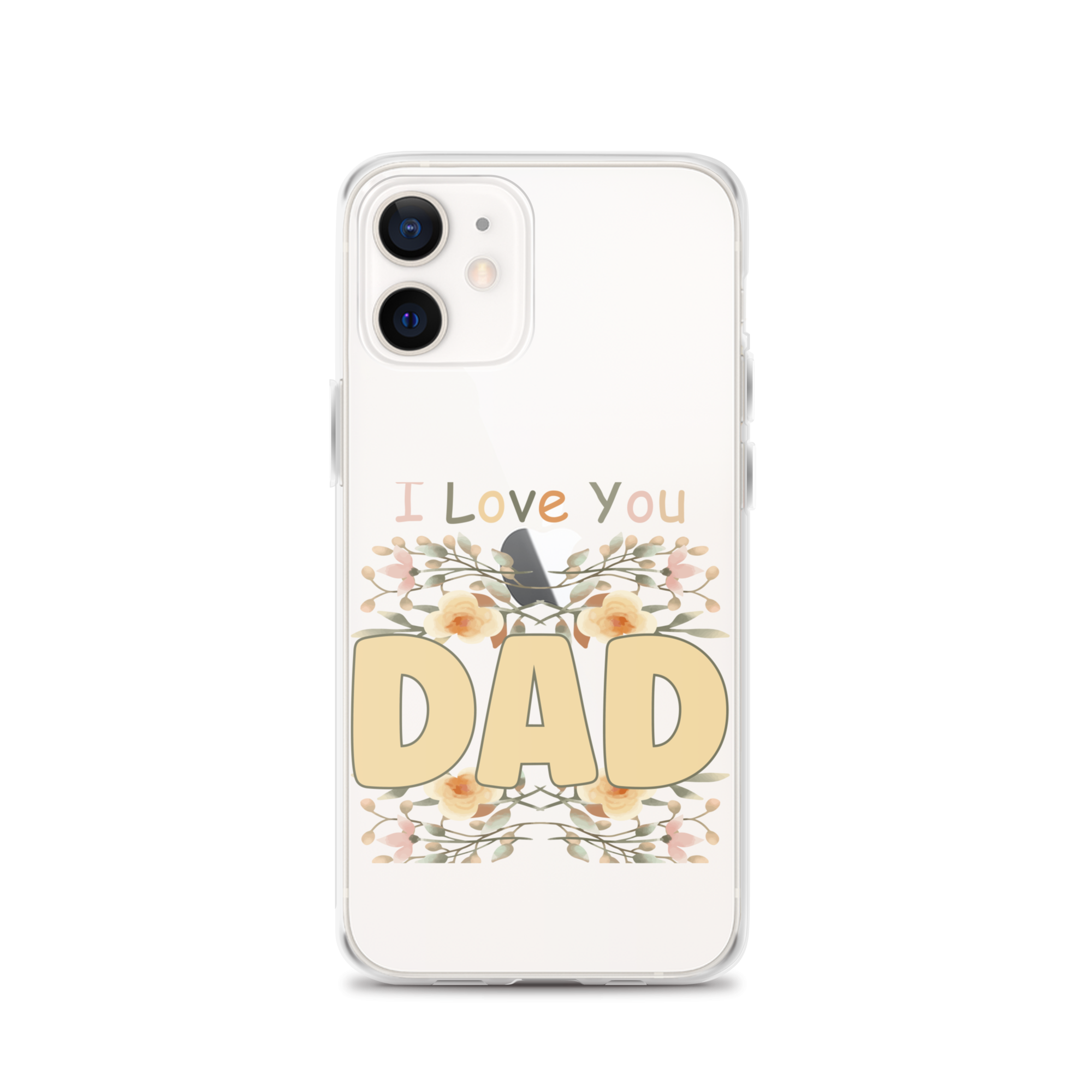 I Love You Dad Clear Case for iPhone®