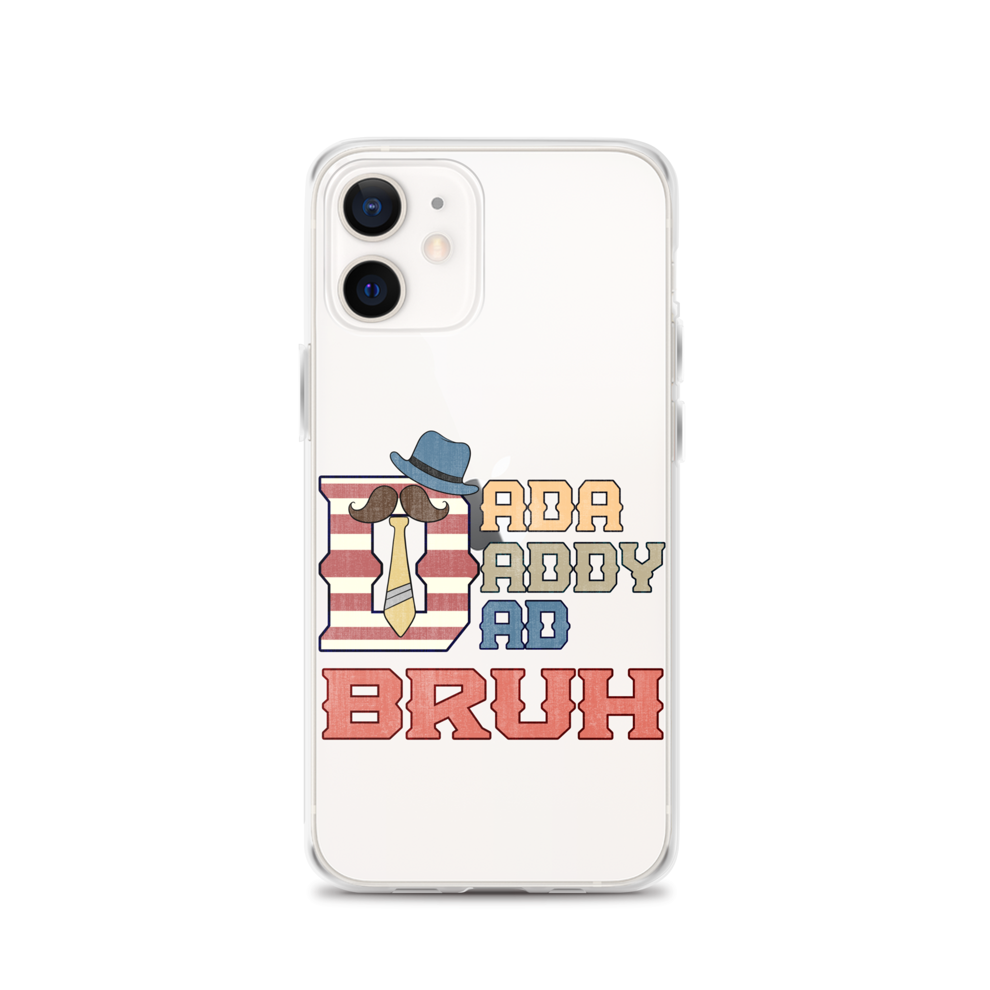 Dada Daddy Dad Bruh Clear Case for iPhone®