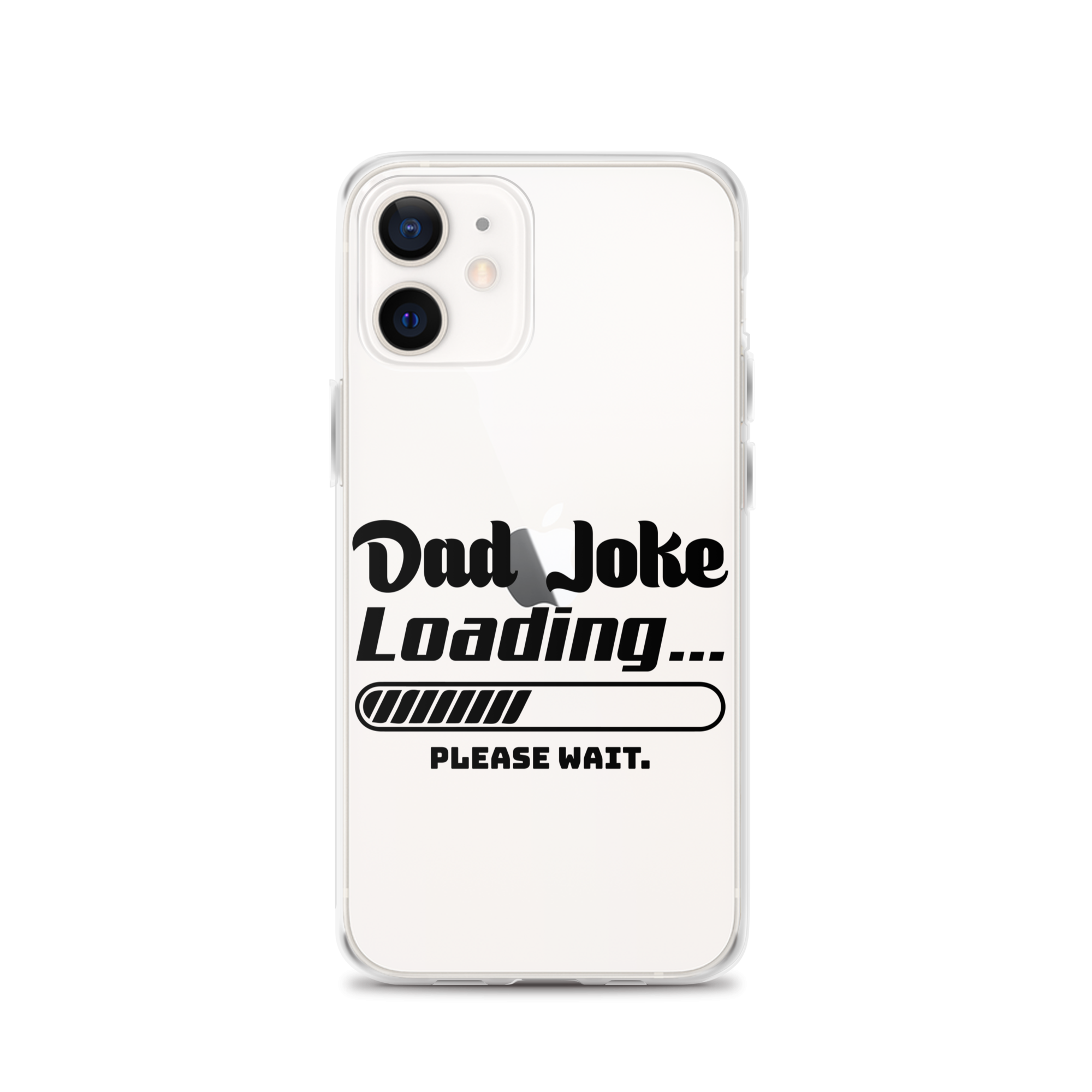 Dad Joke Loading... Please Wait Clear Case for iPhone®