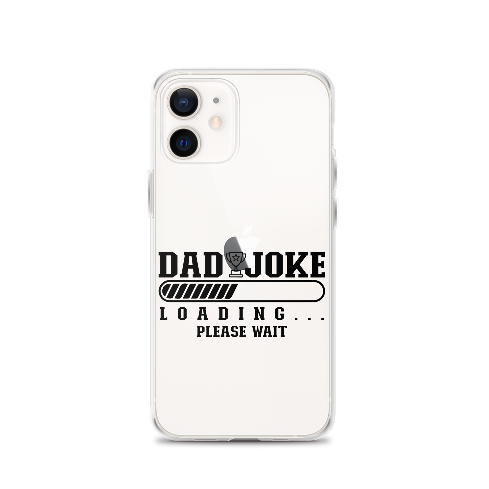 Dad Joke Loading... Please Wait Clear Case for iPhone®