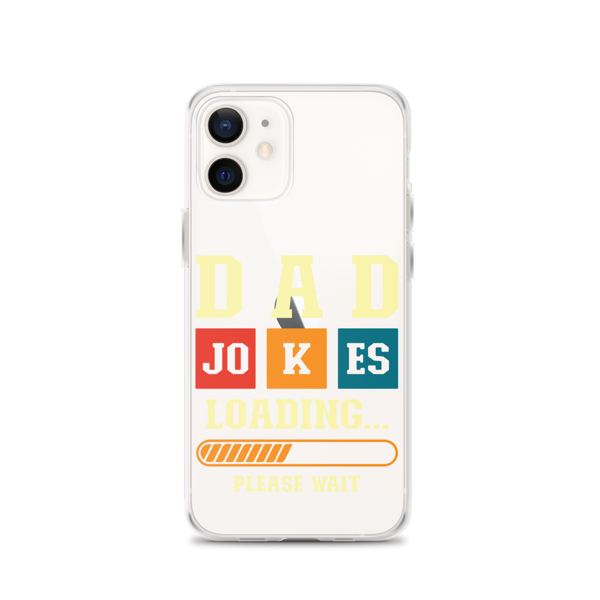 Dad Jokes Loading,,, Please Wait Clear Case for iPhone®