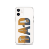 Dad Clear Case for iPhone®