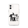 Mr fix It Clear Case for iPhone®