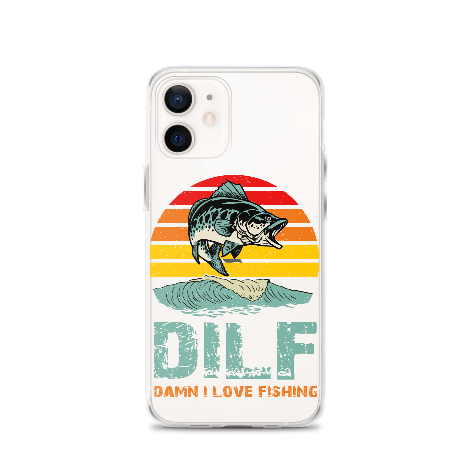 Dilf Damn I Love Fishing Clear Case for iPhone®