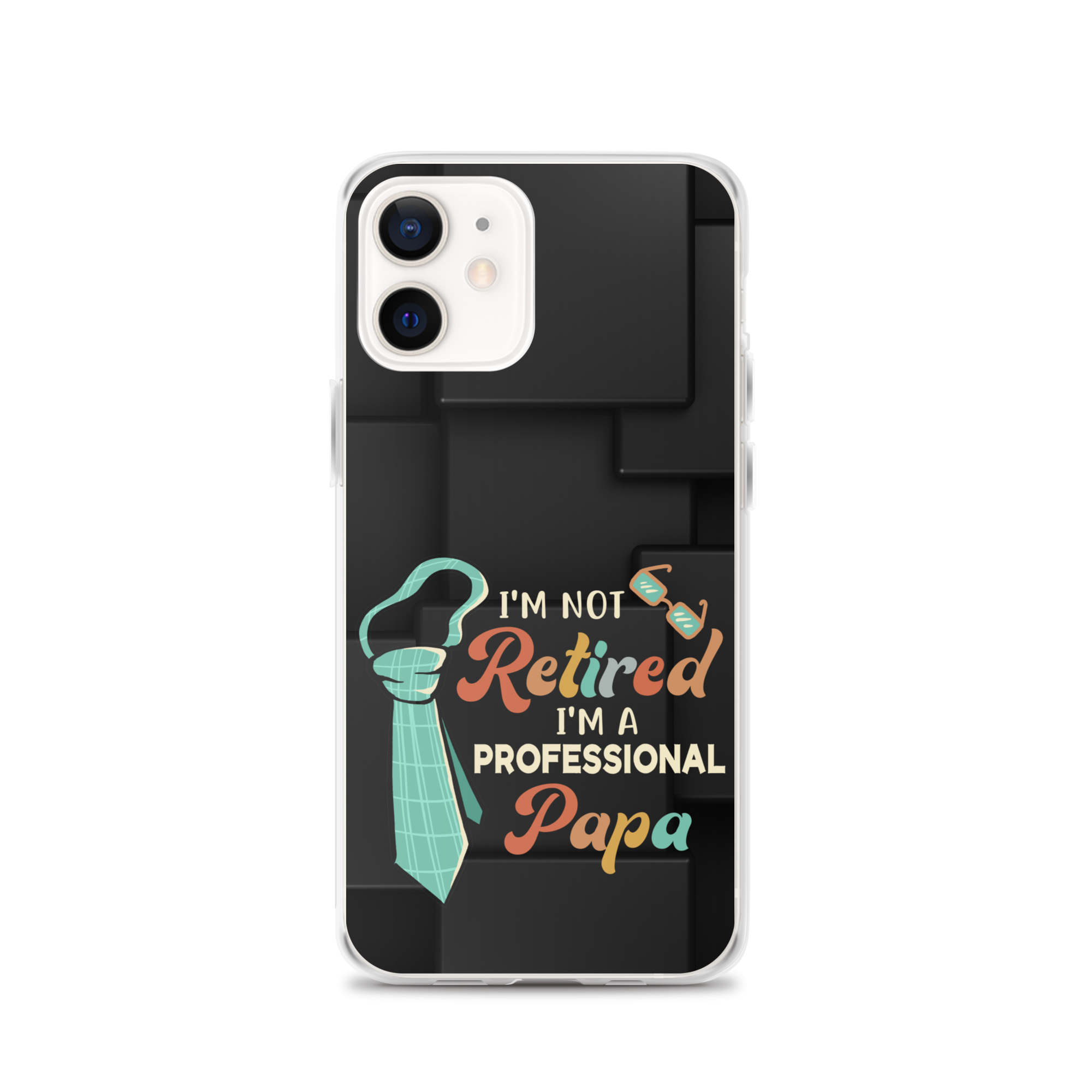 I'm Not Retired I'm A Professional Papa Clear Case for iPhone®