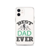 Best Dad Ever Clear Case for iPhone®