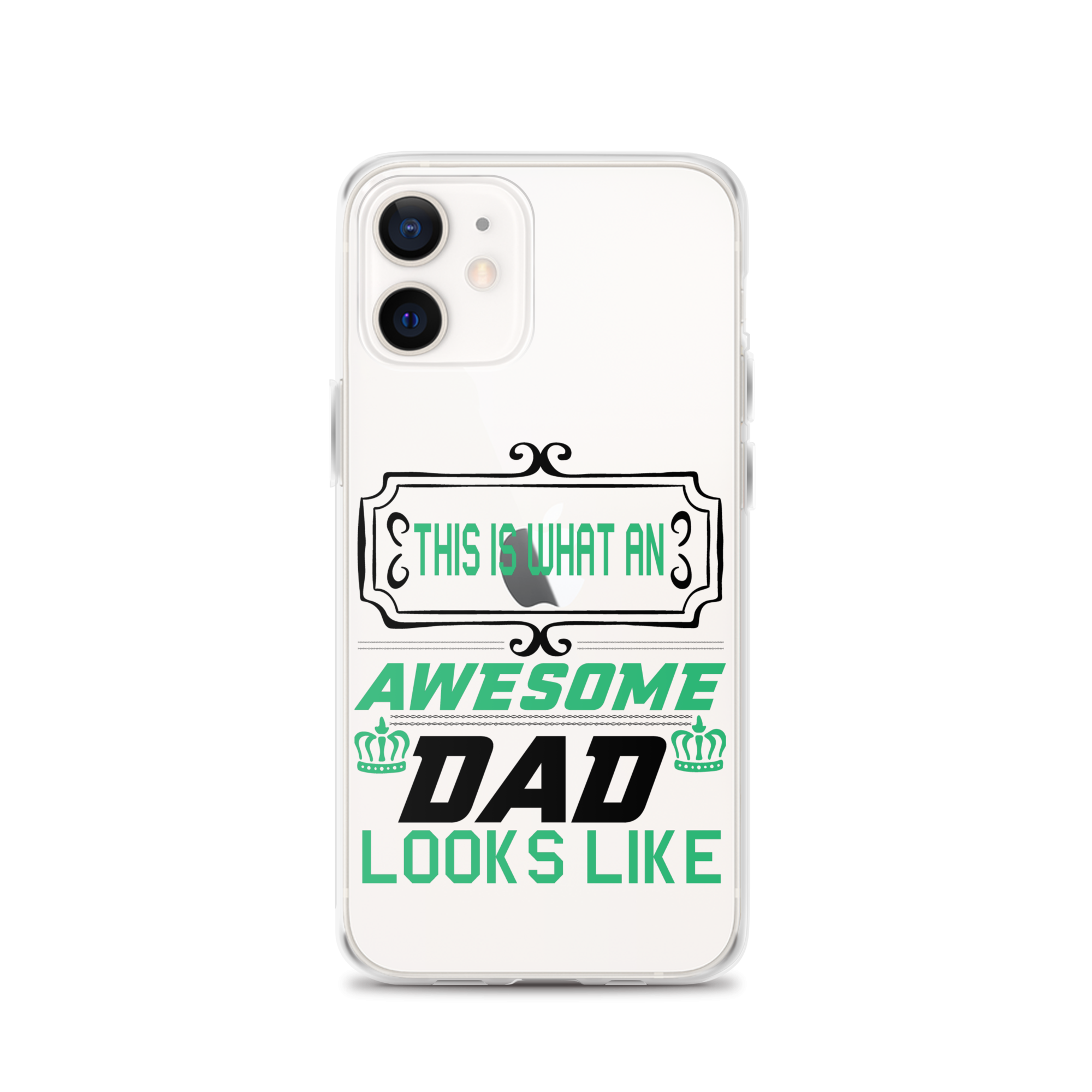 This Is What An Awesome Dad Looks Like Clear Case for iPhone®