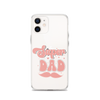 Super Dad Clear Case for iPhone®