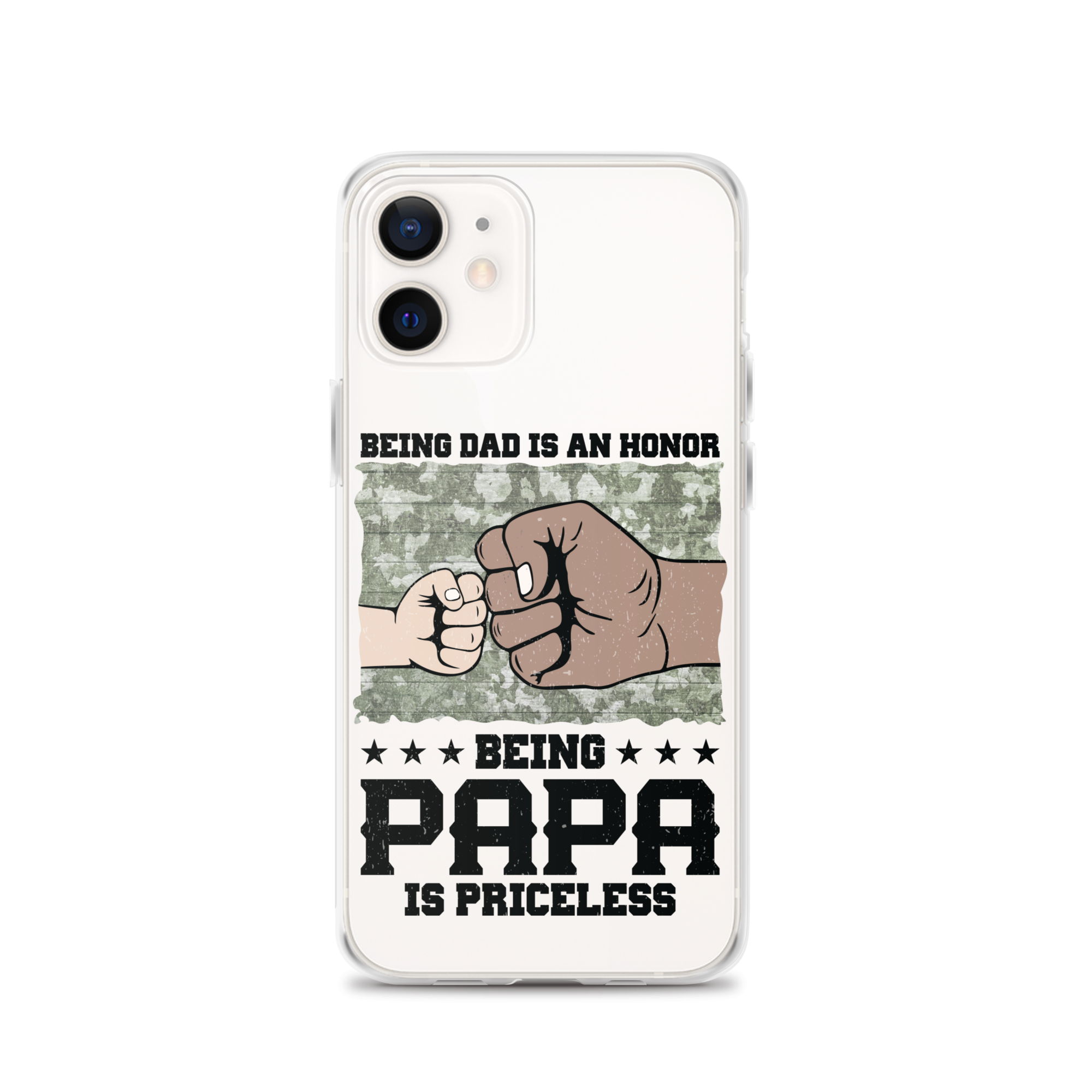 Being Dad Is An Honor Being Papa Is Priceless Clear Case for iPhone®