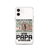 Being Dad Is An Honor Being Papa Is Priceless Clear Case for iPhone®