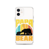 Papa Bear Clear Case for iPhone®