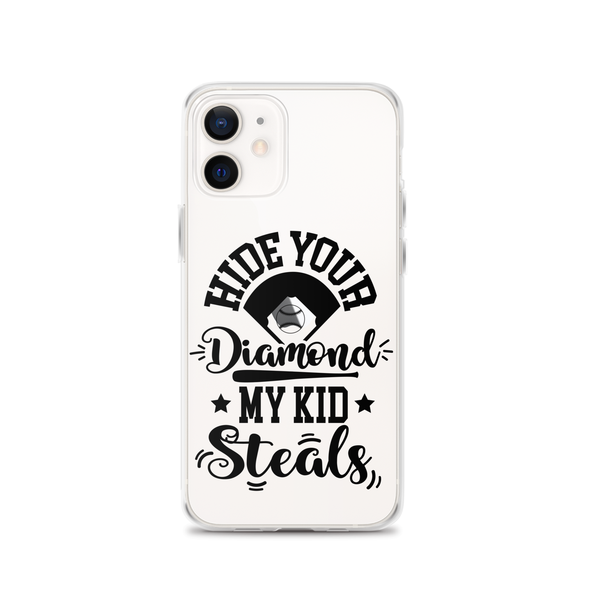 Hide Your Diamond My Kid Steals Clear Case for iPhone®