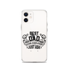 Best Dad Ever Ever Ever Just Ask Clear Case for iPhone®