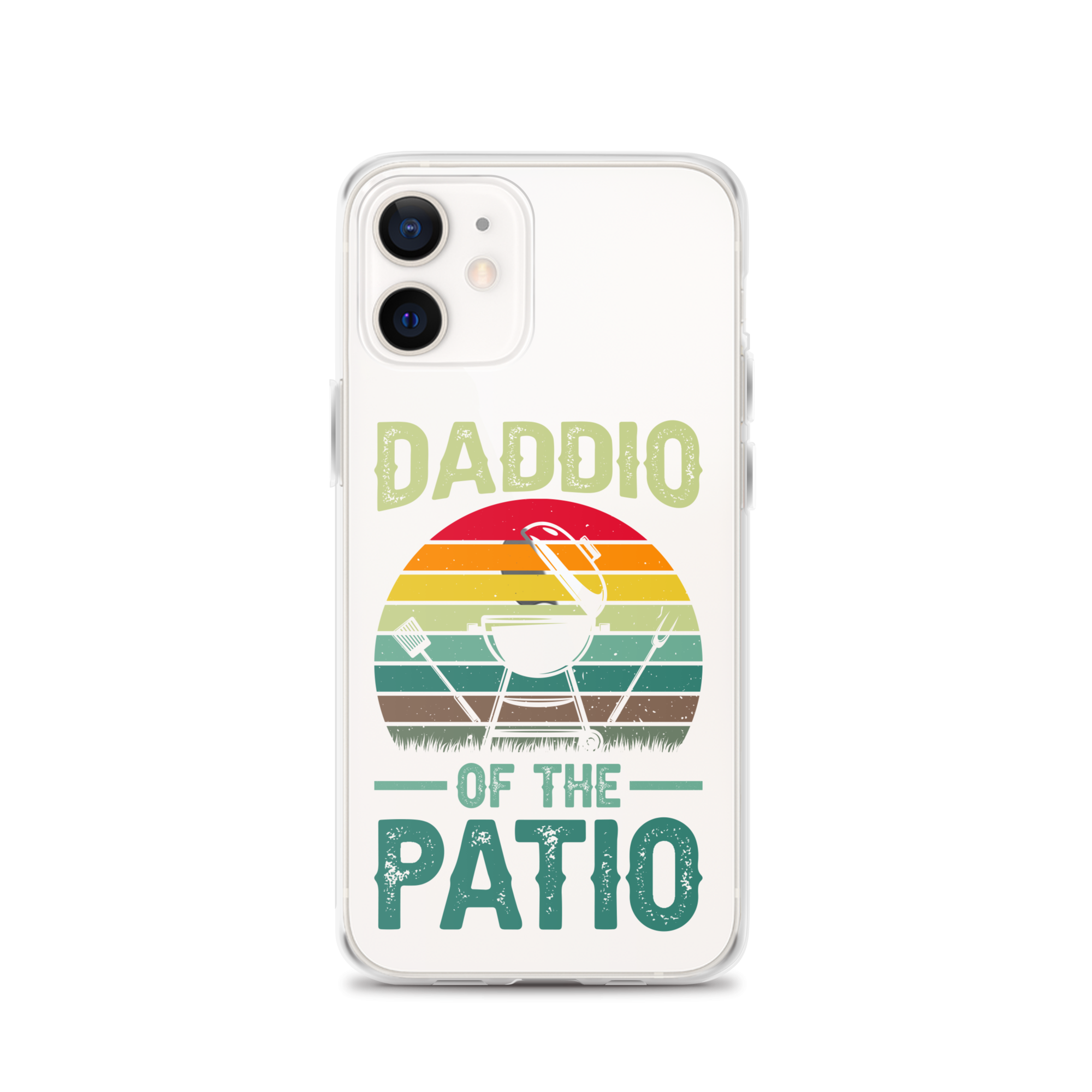 Daddio Of The Patio Clear Case for iPhone®