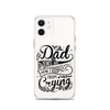 Dad Jokes Are How I Keep From Crying Clear Case for iPhone®