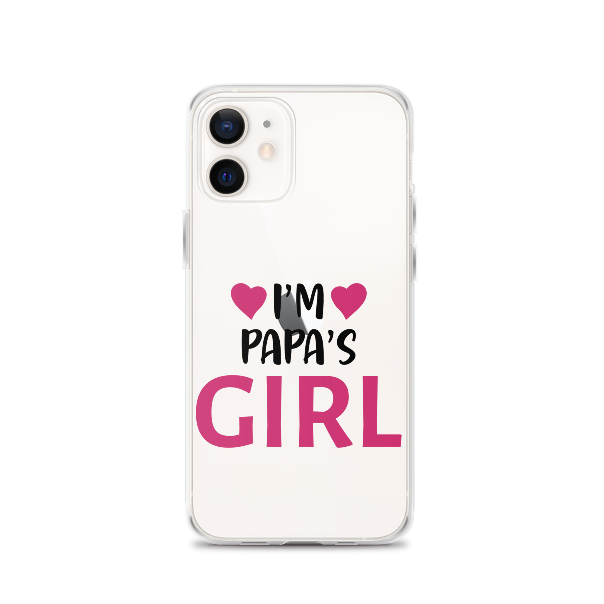 I'm Papa's Girl Clear Case for iPhone®