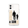 Father & Son Best Friends For Life Clear Case for iPhone®