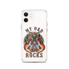 My Dad Rocks Clear Case for iPhone®