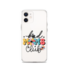 Bad Moms Club Clear Case for iPhone®