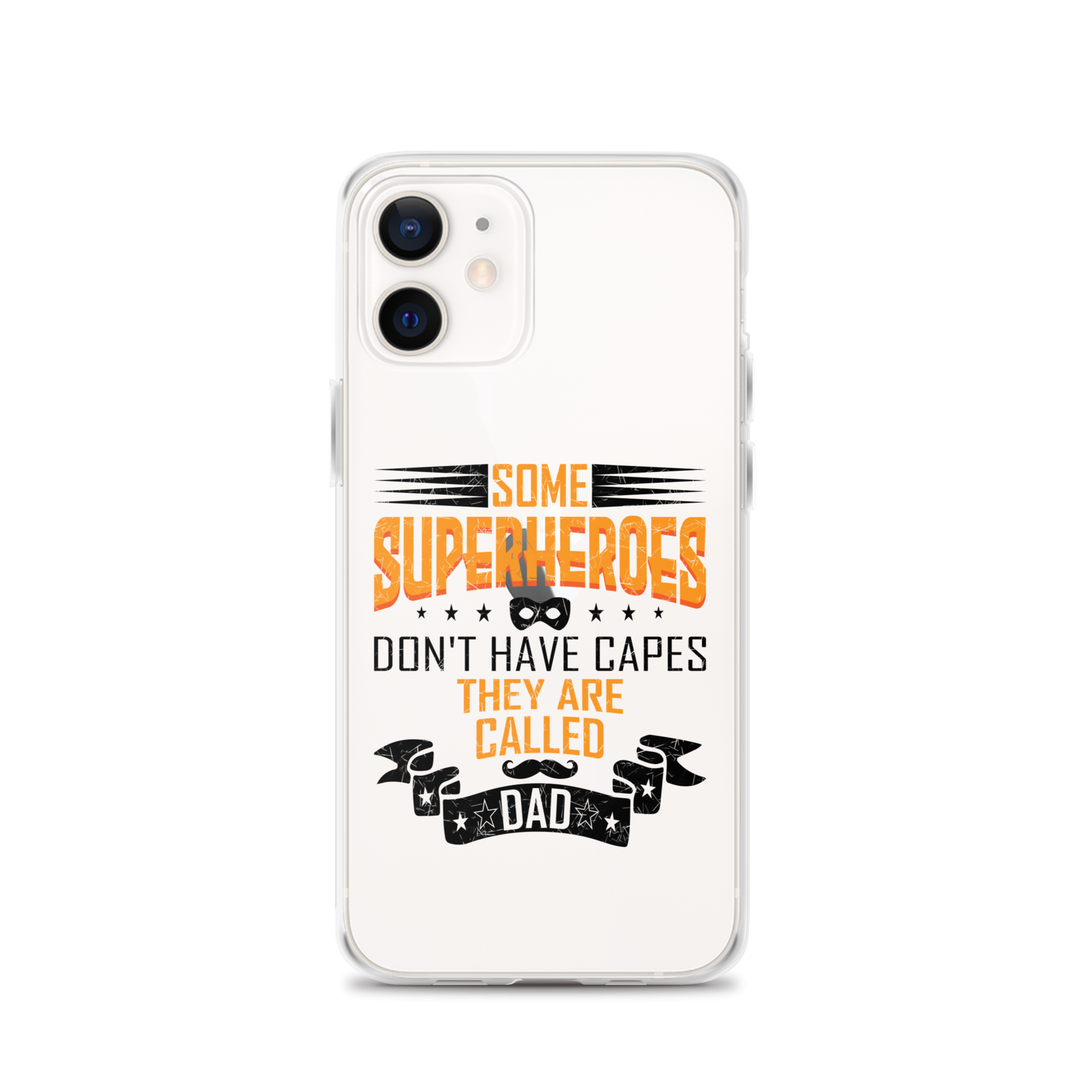 Some Superheroes Don't Capes They Are Called Dad Clear Case for iPhone®