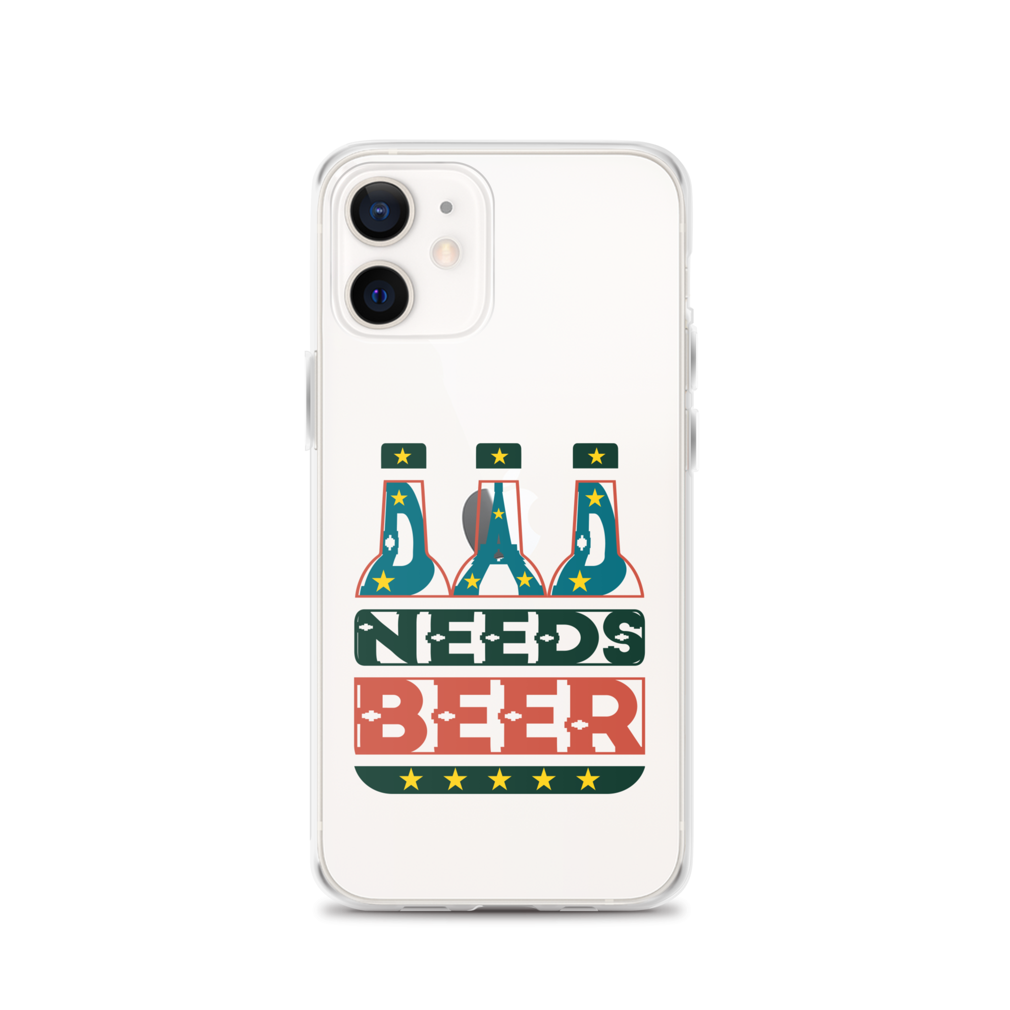 Dad Needs Beer Clear Case for iPhone®