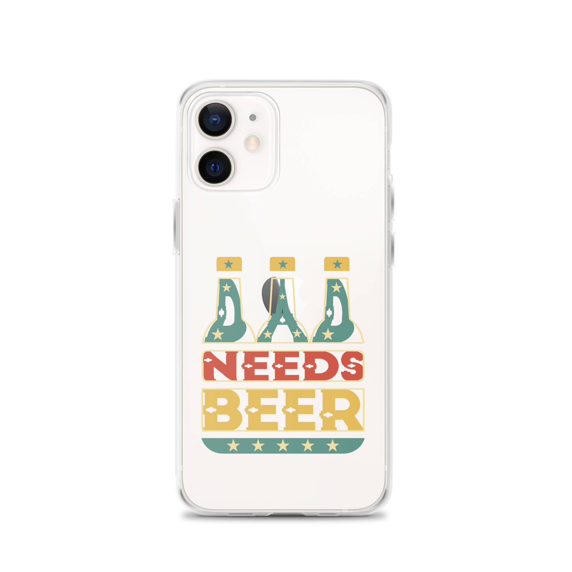 Dad Needs Beer Clear Case for iPhone®