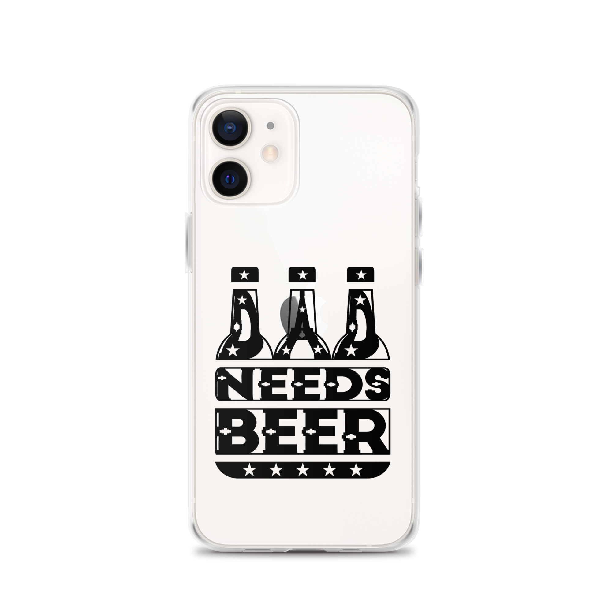 Dad Needs Beer Clear Case for iPhone®