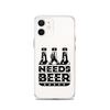 Dad Needs Beer Clear Case for iPhone®