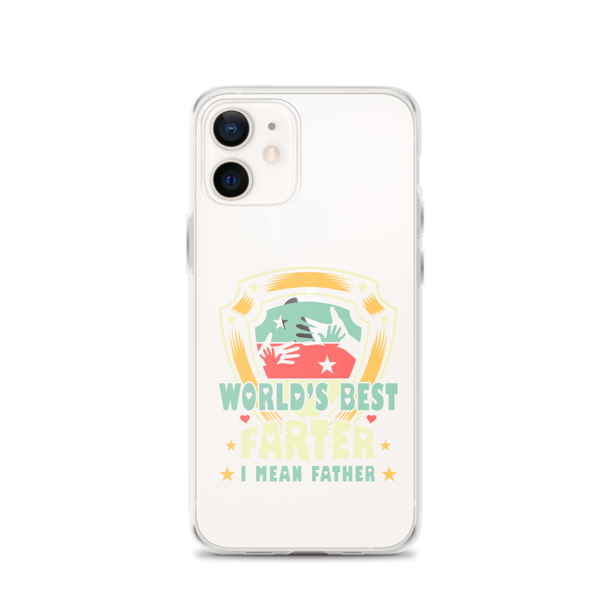 World's Best Farter I Mean Father Clear Case for iPhone®