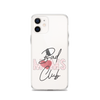 Bad Moms Club Clear Case for iPhone®